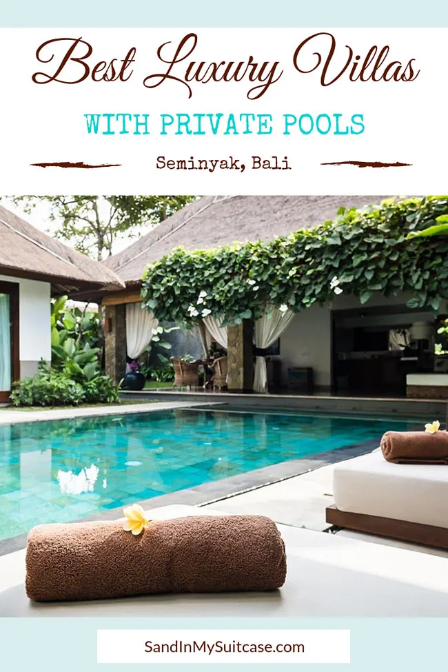 In Bali Luxury Villas In Seminyak With Private Pool Are All The Rage Sand In My Suitcase