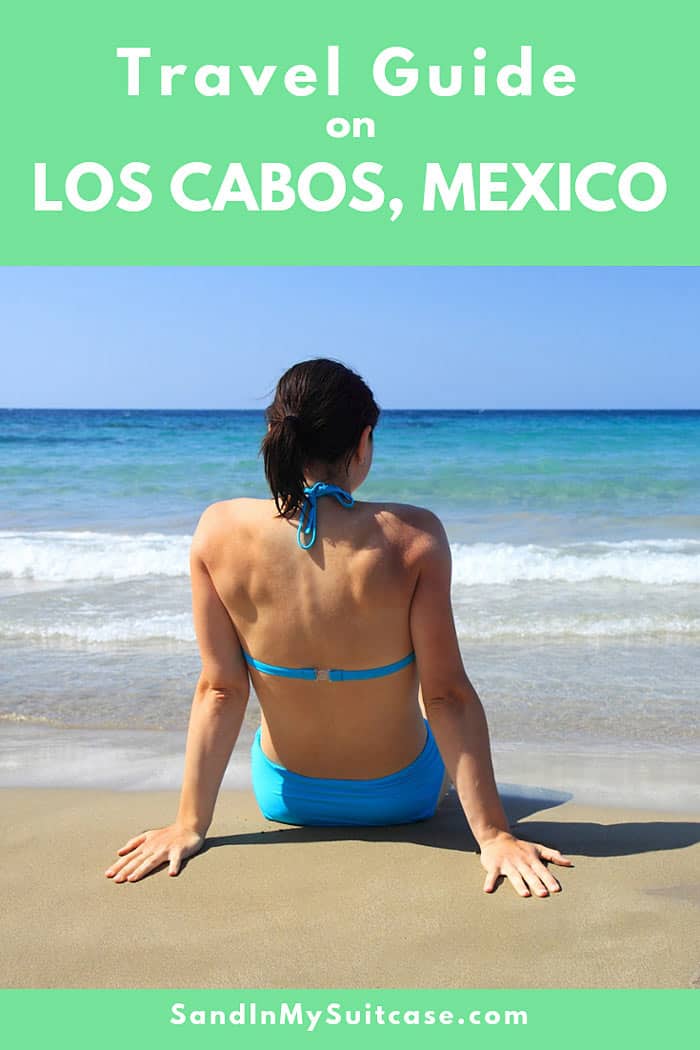 Travel-Guide-on-Los-Cabos How to have a fabulous holiday in Cabo San Lucas? See our travel guide on Los Cabos!