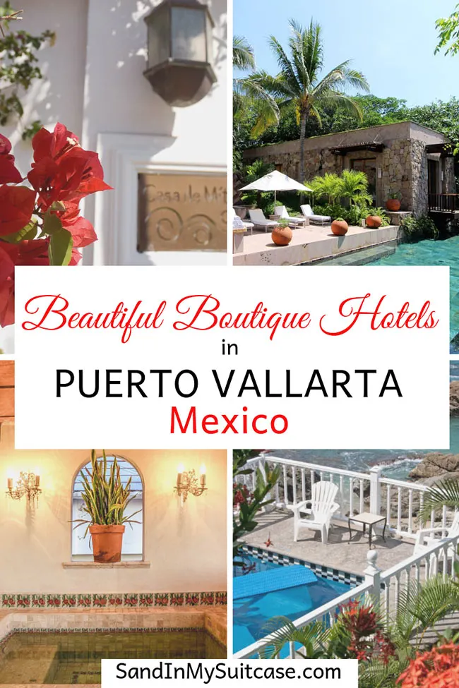 5 Beautiful Boutique Puerto Vallarta Hotels Mexico Sand In My