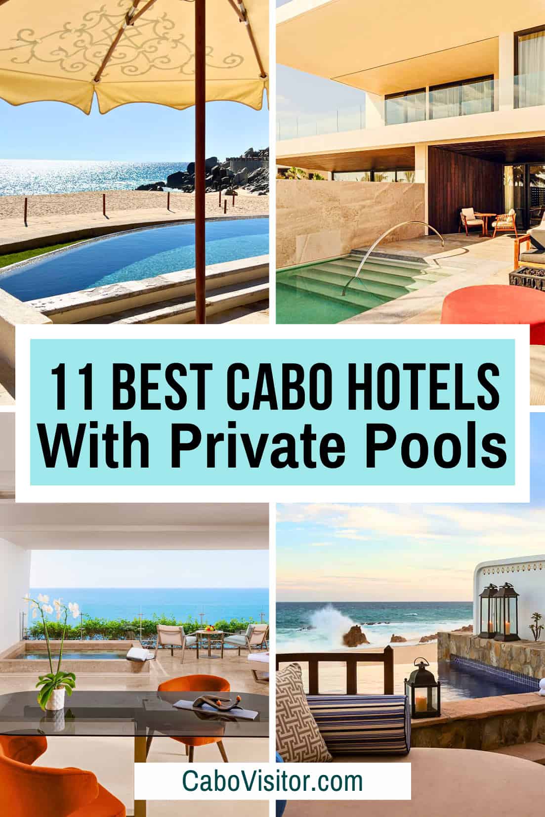 Best Cabo Hotels with Private Pools