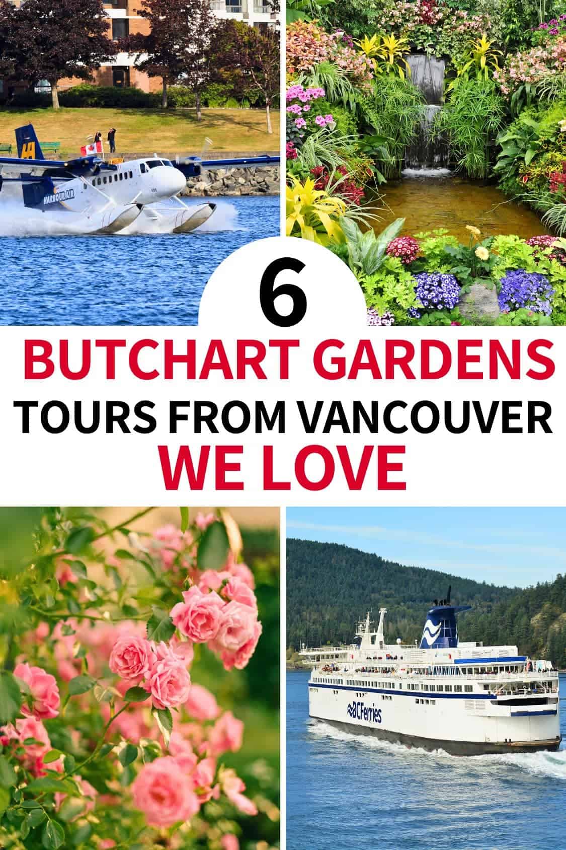 Best Butchart Gardens tours from Vancouver